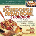 The Sourdough Bread Bowl Cookbook: For Parties, Holiday Celebrations, Family Gatherings, and Everyday Meals - Paperback Books by splitShops